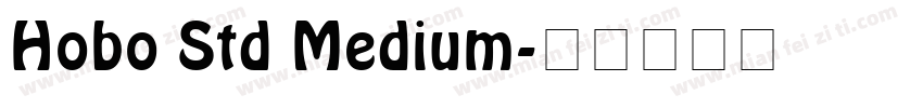 Hobo Std Medium字体转换